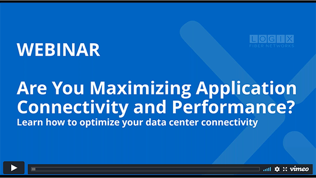 Are You Maximizing Application Connectivity and Performance
